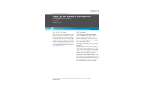 Forrester: Digital Ups the Stakes per B2B Sales