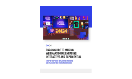 Guida di On24 per rendere i webinar più coinvolgenti, interattivi ed esperienziali